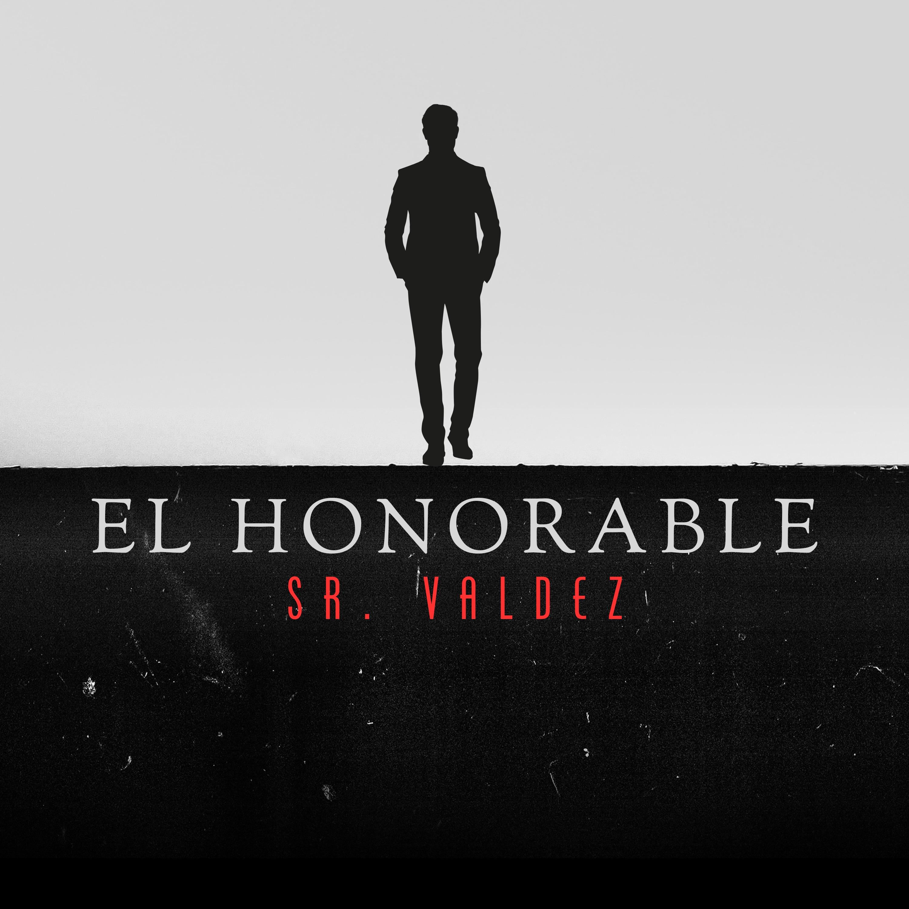 Show poster of El Honorable Sr. Valdez