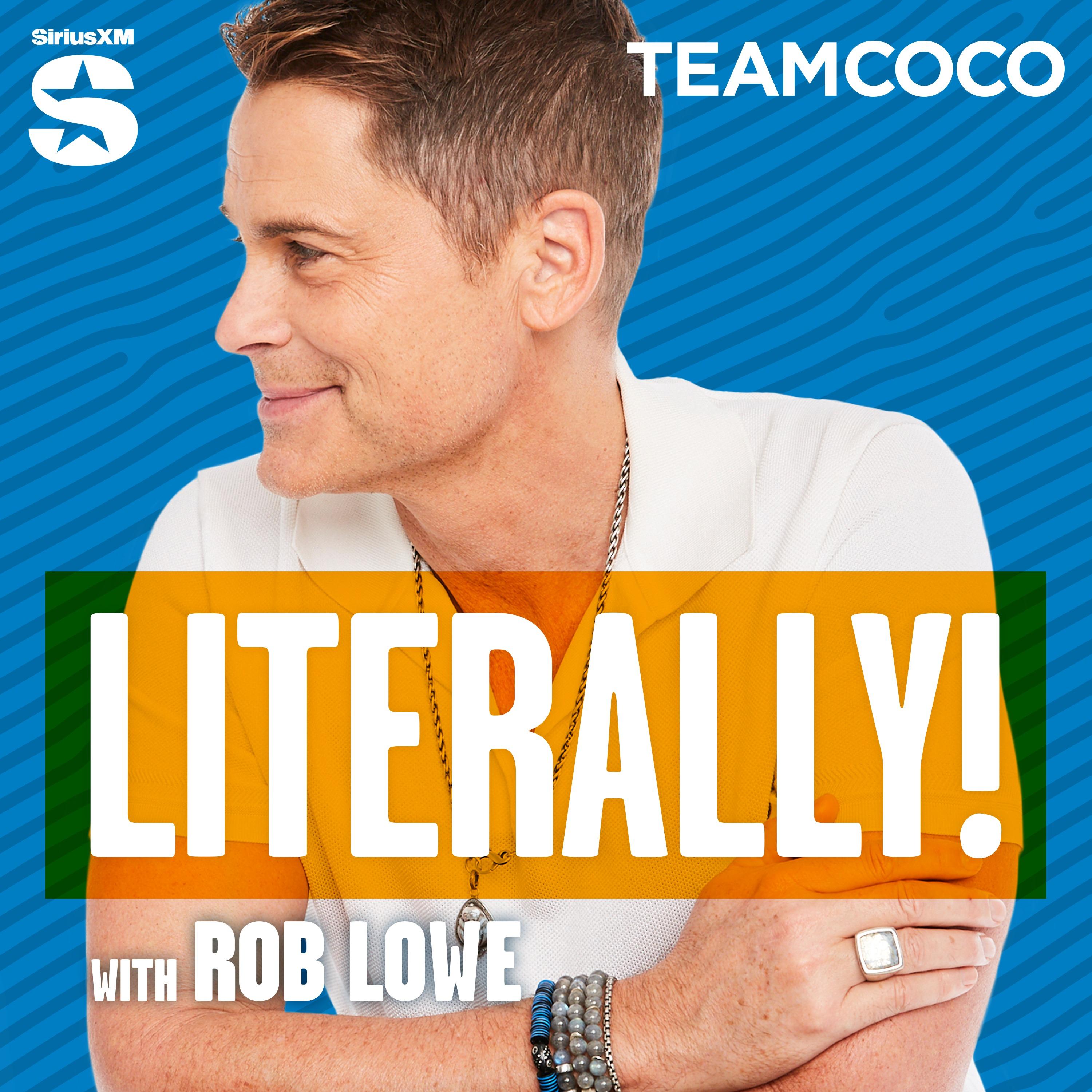 Show poster of Literally! With Rob Lowe